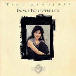 Tish Hinojosa ‎– Donde Voy(-1)